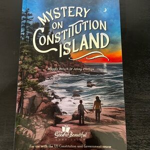 The Good and the Beautiful Mystery on Constitution Island Book